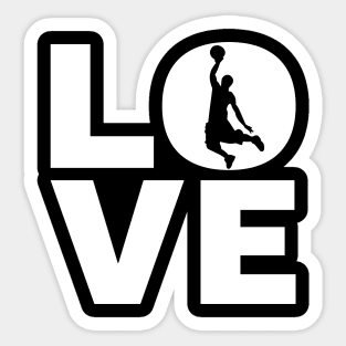 Love Basketball Gift For Basketball Players & Basketballers Sticker